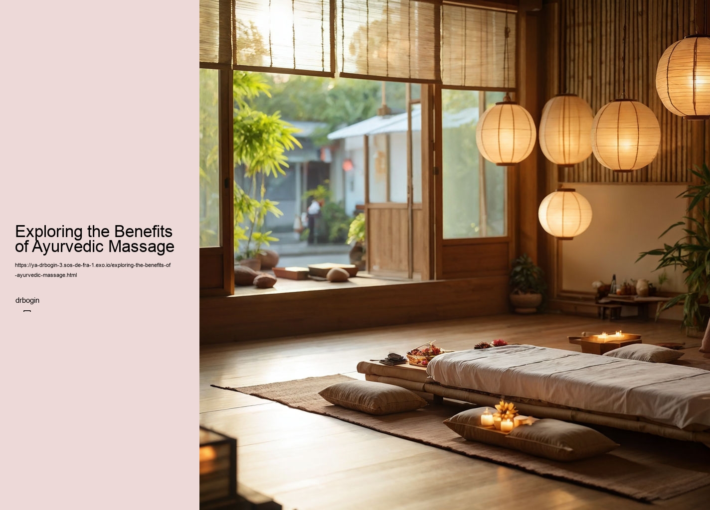 Exploring the Benefits of Ayurvedic Massage